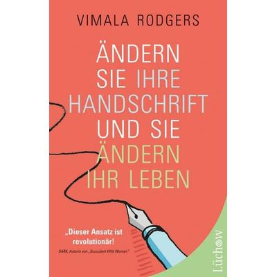 Ändern Sie Ihre Handschrift und Sie ändern Ihr Leben, Taschenbuch von Vimala Rodgers, Kamphausen Media GmbH, 978-3-89901-917-9