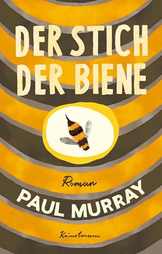 Paul Murray - Der Stich der Biene - Preis vom 19.10.2026 19:33:35 h