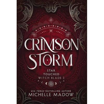 Crimson Storm, Gebundene Ausgabe von Michelle Madow, Dreamscape Publishing