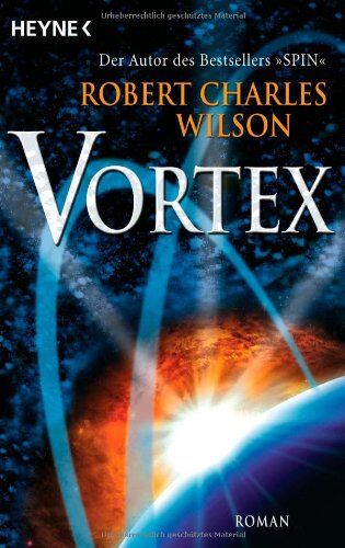 Wilson, Robert Charles - Vortex: Roman - Preis vom 01.10.2026 17:08:56 h