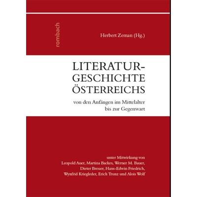 Literaturgeschichte Österreichs von den Anfängen im Mittelalter bis zur Gegenwart, Gebundene Ausgabe von , Rombach Wissenschaft, 978-3-96821-453-5