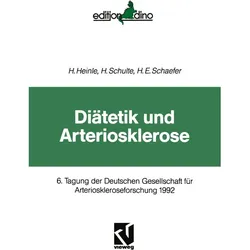 Diätetik und Arteriosklerose, Fachbücher von Helmut Heinle