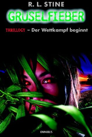 Stine, R. L. - Gruselfieber 10. Thrillogy - Der Wettkampf beginnt: BD 10 - Preis vom 13.10.2026 11:25:28 h