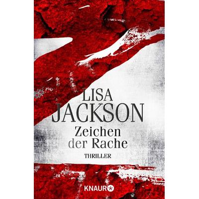 Z Zeichen der Rache, Taschenbuch von Lisa Jackson, Knaur Taschenbuch