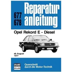 Reparaturanl.0677/78 Opel Rek.E-Diesel, Ratgeber von Bucheli