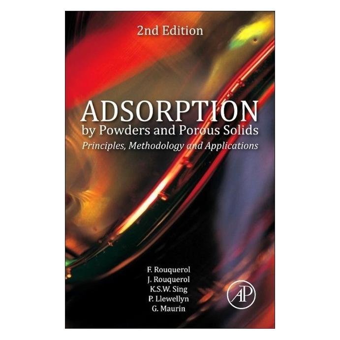 Elsevier Adsorption by Powders and Porous Solids (Englisch, Hardcover, Franþoise Rouquerol, Guillaume Maurin, Jean Rouquerol, Kenneth Sing, Philip Llewellyn) (54558427)