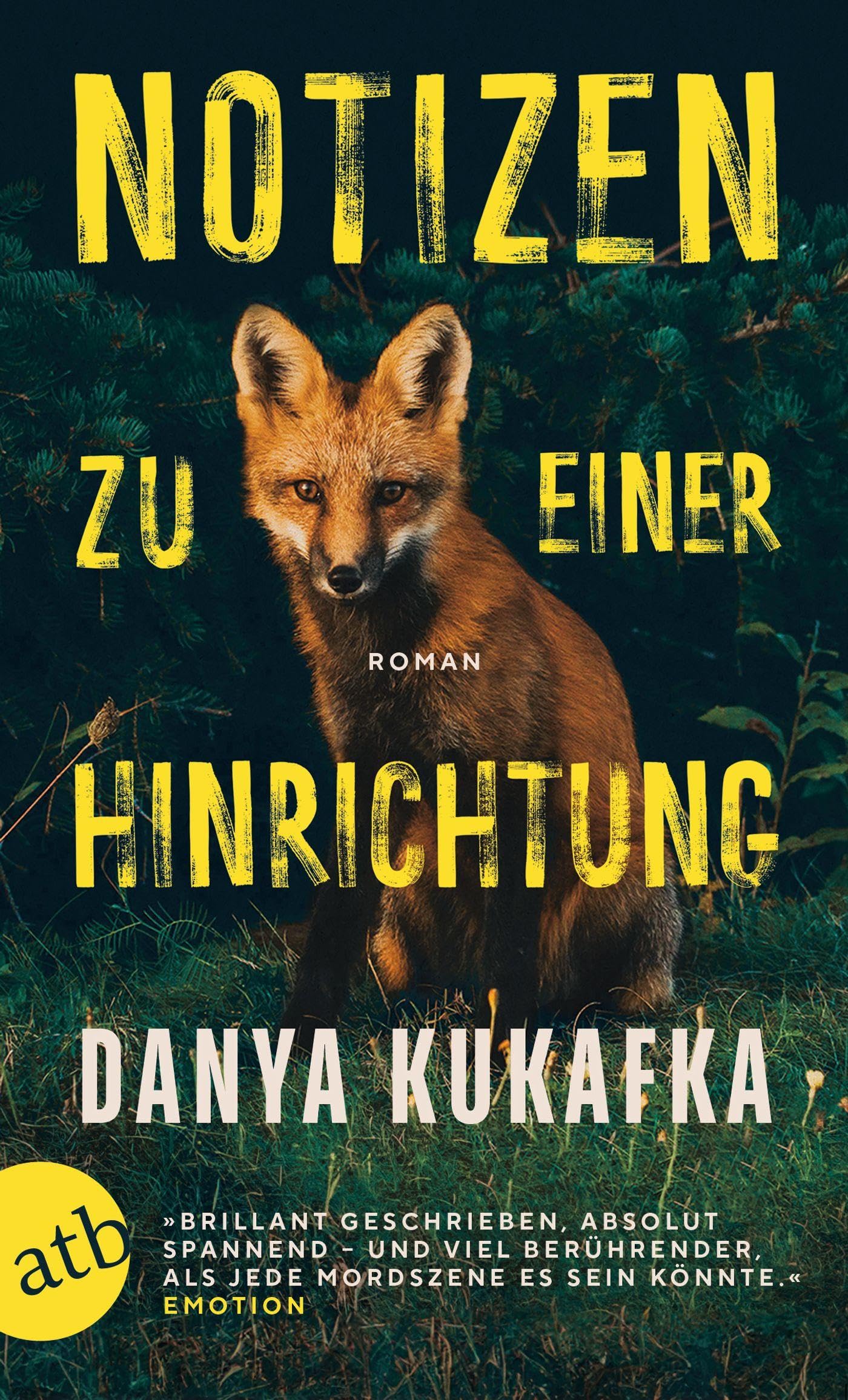 Danya Kukafka - Notizen zu einer Hinrichtung: Roman - Preis vom 07.10.2026 11:45:10 h