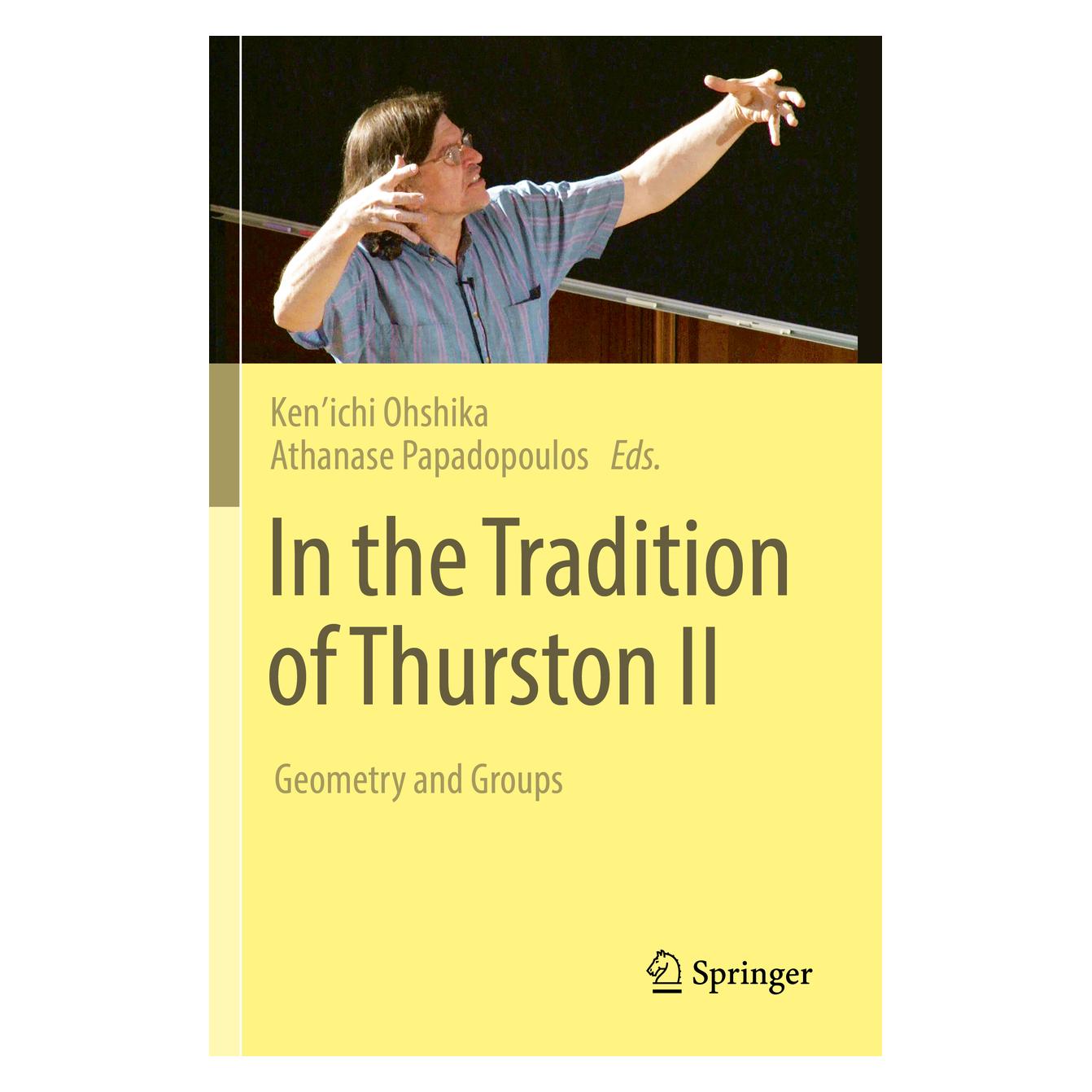 Springer In the Tradition of Thurston II (Englisch, Softcover, Athanase Papadopoulos, Kenichi Ohshika) (56959104)
