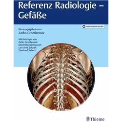 Referenz Radiologie - Gefässe, m. 1 Beil, Fachbücher von Zarko Grozdanovic