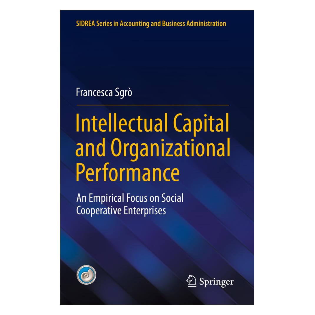 Springer Intellectual Capital and Organizational Performance (Englisch, Softcover, Francesca Sgrò) (56867965)