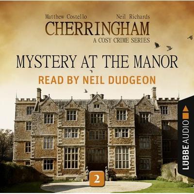Mystery at the Manor - Cherringham - A Cosy Crime Series: Mystery Shorts 2 - Matthew Costello,Neil Richards, Audio, 9783838781112