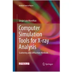Computer Simulation Tools for X-ray Analysis, Fachbücher von Sérgio Luiz Morelhão, Sérgio Luiz Morelho
