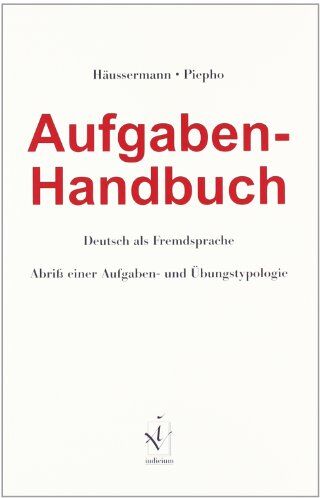 Ulrich Häussermann - Aufgaben-Handbuch Deutsch als Fremdsprache: Abriß einer Aufgaben- und Übungstypologie - Preis vom 09.10.2026 07:28:09 h