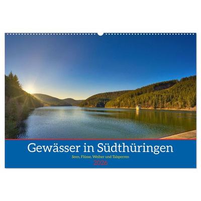 Gewässer in Südthüringen (Wandkalender 2026 DIN A2 quer), CALVENDO Monatskalender