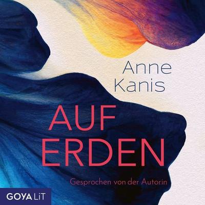 Auf Erden [Ungekürzt] - Anne Kanis, Audio, 9783833747601