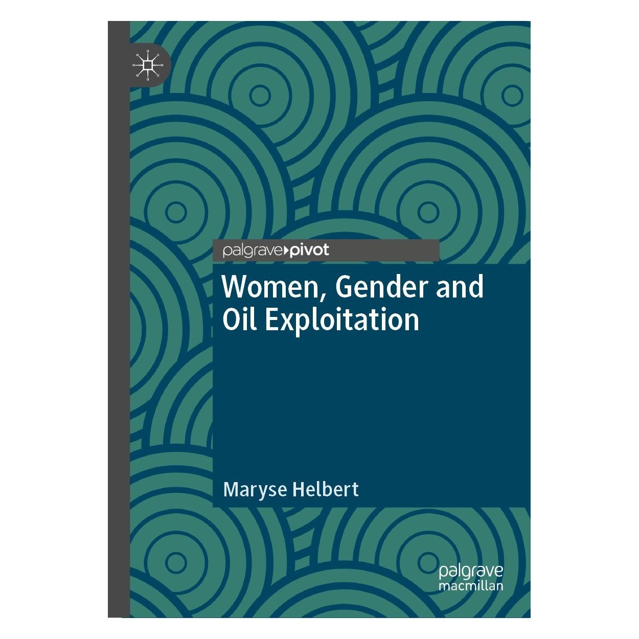 Springer Women, Gender and Oil Exploitation (Englisch, Hardcover, Maryse Helbert) (9783030818029)