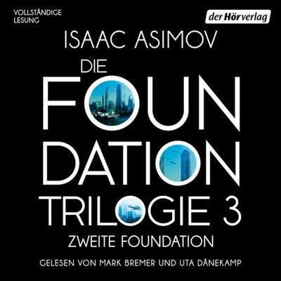 Zweite Foundation - Isaac Asimov, Audio, 9783844547979