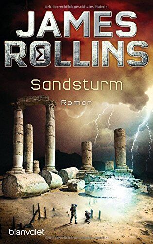 James Rollins - Sandsturm - SIGMA Force: Roman (Die SIGMA-Force, Band 1) - Preis vom 10.10.2026 11:48:34 h