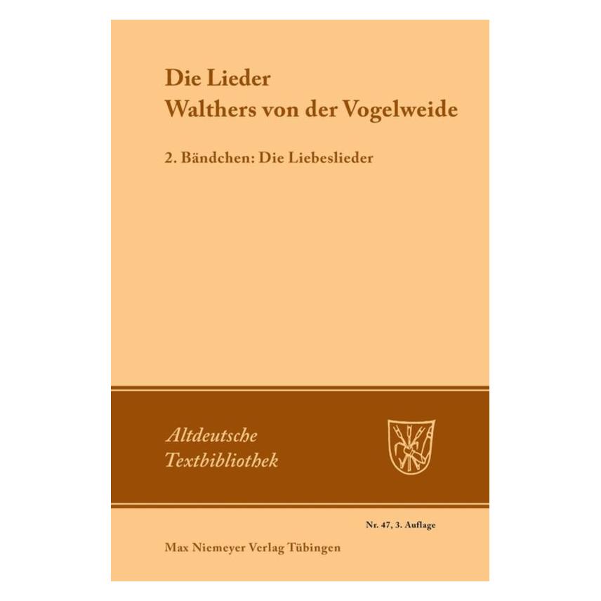 Niemeyer, Tübingen Die Lieder (Deutsch, Softcover, Hugo Kuhn, Walther von der Vogelweide) (55187259)