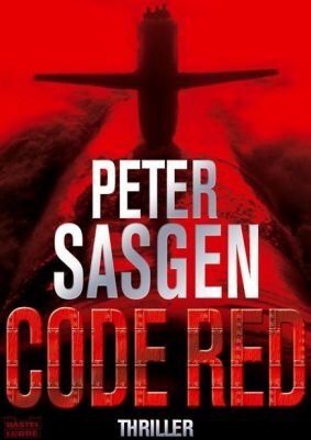 Peter Sasgen - Code Red: Thriller - Preis vom 01.10.2026 17:08:56 h