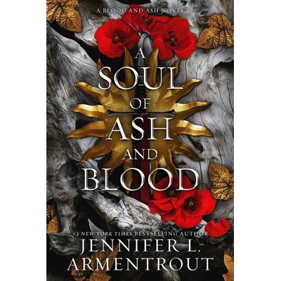 A Soul of Ash and Blood, Gebundene Ausgabe von Jennifer L. Armentrout, Simon + Schuster LLC, 978-1-957568-42-3