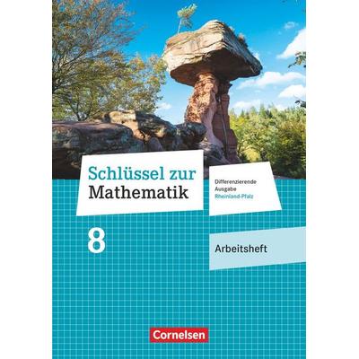 Schlüssel zur Mathematik 8. Schuljahr - Differenzierende Ausgabe Rheinland-Pfalz - Arbeitsheft mit Online-Lösungen, Taschenbuch von , Cornelsen Verlag