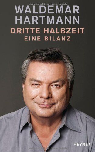 Waldemar Hartmann - Dritte Halbzeit: Eine Bilanz - Preis vom 09.10.2026 07:28:09 h