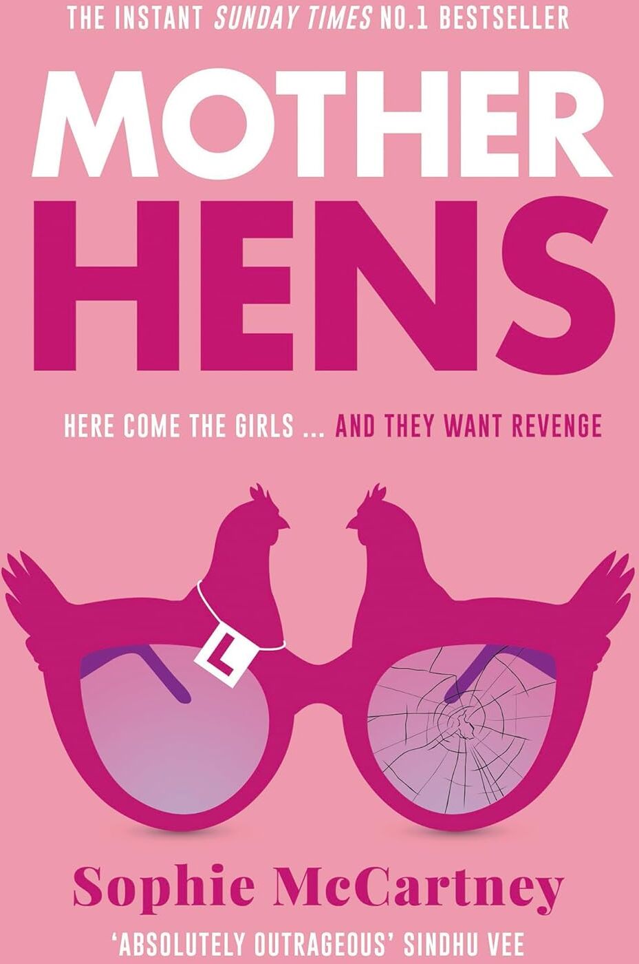 HarperNorth Mother Hens by Sophie McCartney - Sunday Times No.1 Bestselling Fiction Debut - Hardback - Funny Holiday Read