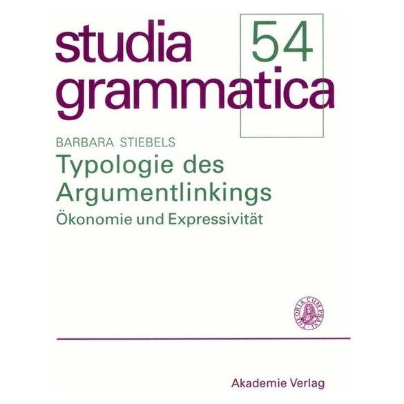 De Gruyter Stiebels,B.:Typologie d.Argumentlink. (Deutsch, Hardcover, Barbara Stiebels) (67759151)