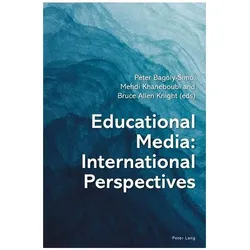 Educational Media: International Perspe, Fachbücher von Péter Bagoly-Simó, Bruce Knight, Mehdi Khaneboubi