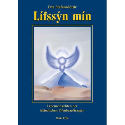Lifssyn min, Gebundene Ausgabe von Erla Stefansdottir, Neue Erde
