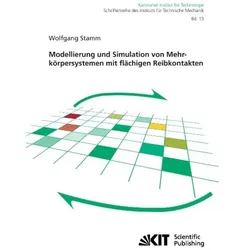 Modellierung und Simulation von Mehrkörpersystemen mit flächigen Reibkontakten, Fachbücher von Wolfgang Stamm