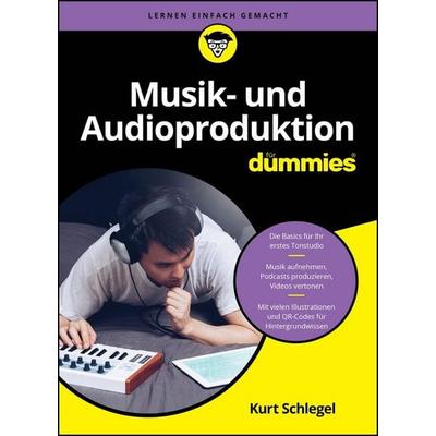 Musik- und Audioproduktion für Dummies -