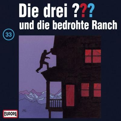 Folge 33: Die drei ??? und die bedrohte Ranch - , Audio, 4064066644482