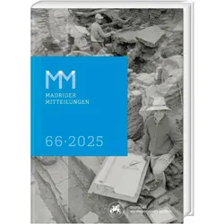 Madrider Mitteilungen 66 (2025), Fachbücher von Deutsches Archäologisches Institut