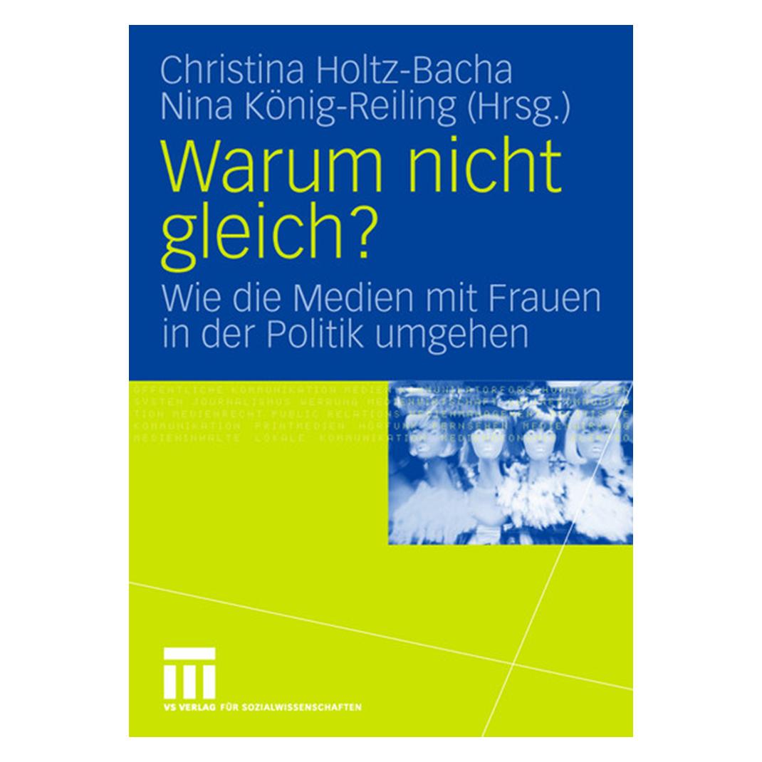 VS Warum nicht gleich? (Deutsch, Softcover, Christina Holtz-Bacha, Nina König-Reiling) (7216863)