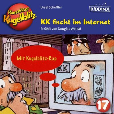 KK fischt im Internet - Ursel Scheffler, Audio, 4001504140335