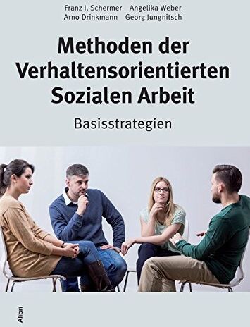 Schermer, Franz J - Methoden der Verhaltensorientierten Sozialen Arbeit: Basisstrategien - Preis vom 05.10.2026 03:47:11 h