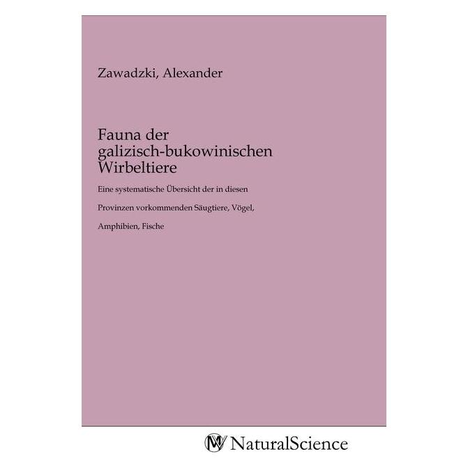 MV-NaturalScience Fauna der galizisch-bukowinischen Wirbeltiere (Softcover) (56140465)