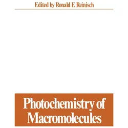 Photochemistry of Macromolecules, Fachbücher von R/, F Reinisch