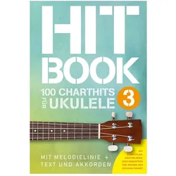 Hitbook 3 - 100 Charthits für Ukulele, Fachbücher