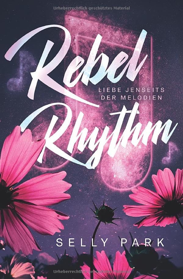Selly Park - Rebel Rhythm: Liebe jenseits der Melodien - Preis vom 19.10.2026 19:33:35 h