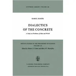 Dialectics of the Concrete, Fachbücher von Karel Kosík, Karel, Karel Kosk, Kosík