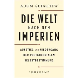 Die Welt nach den Imperien, Fachbücher von Adom Getachew