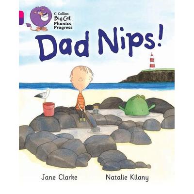 Dad Nips!, Taschenbuch von Jane Clarke, HarperCollins, 978-0-00-751623-0