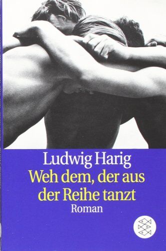 Ludwig Harig - Weh dem, der aus der Reihe tanzt: Roman - Preis vom 09.10.2026 07:28:09 h