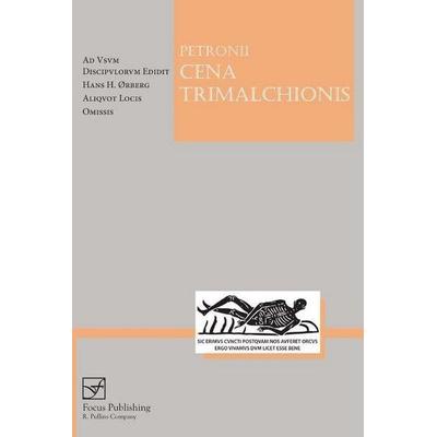 Petronius Cena Trimalchionis, Taschenbuch von Petronius, Focus Publishing/R Pullins & Co, 978-1-58510-709-4