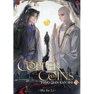 Copper Coins: Tong Qian Kan Shi (Novel) Vol. 1, Taschenbuch von Mu Su Li, Penguin LLC US