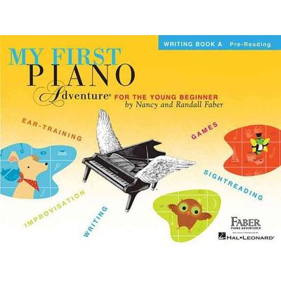 My First Piano Adventure: Writing Book a Piano Theory Book with Rhythm and Note Reading for Young Beginners Early Ear Training and Composition Faber
