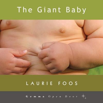The Giant Baby - Laurie Foos, Audio, 9781956476064